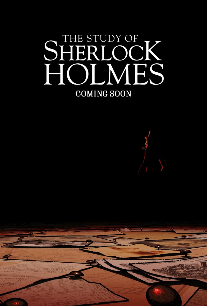 Teaser Poster for The Study of Sherlock Holmes: Coming Soon,